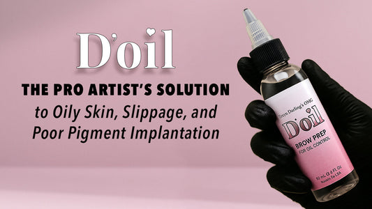 D’oil: The Pro Artist’s Solution to Oily Skin, Slippage, and Poor Pigment Implantation